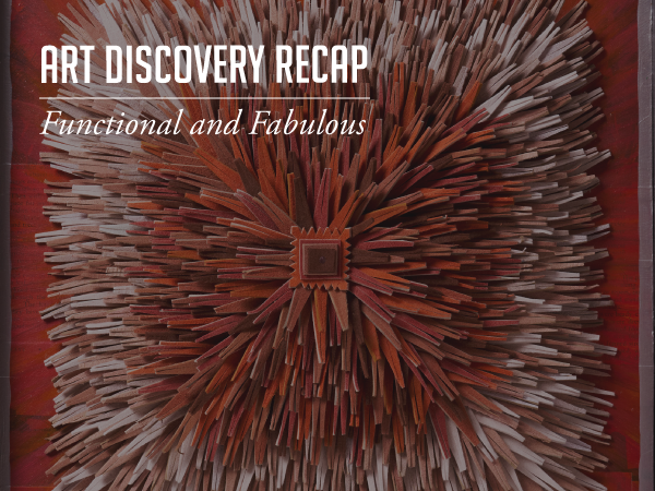 art discovery recap functional and fabulous